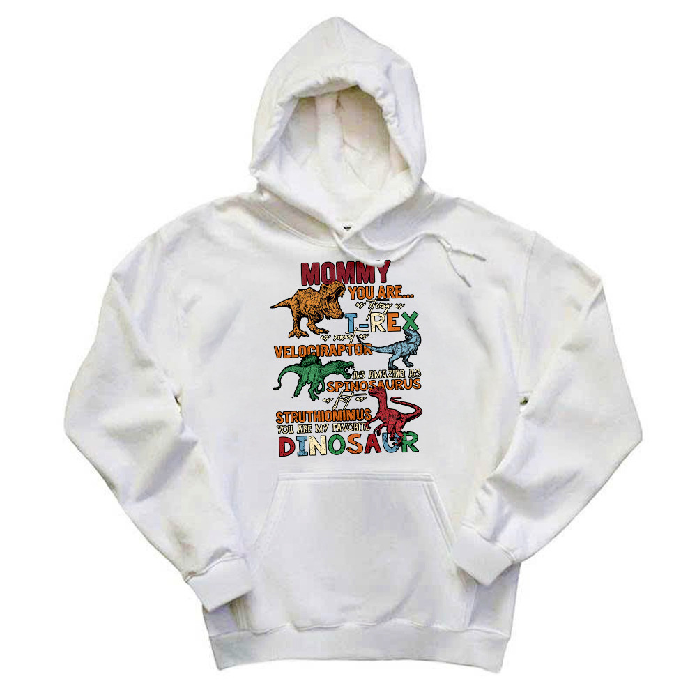 Mommy You Are my favorite Dinosaur Hoodie Vintage Mamasaurus Shirt For Son Gifts Basgiathsweatshirts