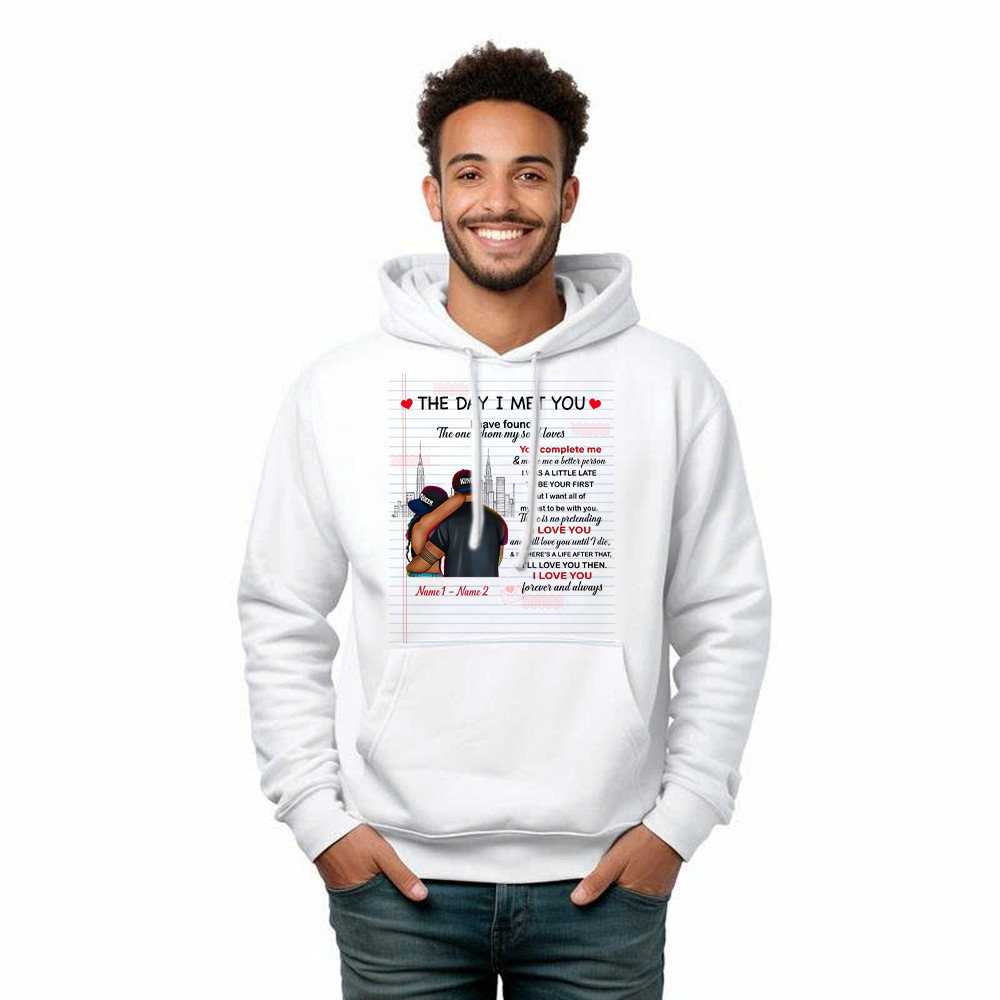 The Day I Met You I Have Found The One Whom My Soul Loves Hoodie Matching Shirts For Couples Basgiathsweatshirts