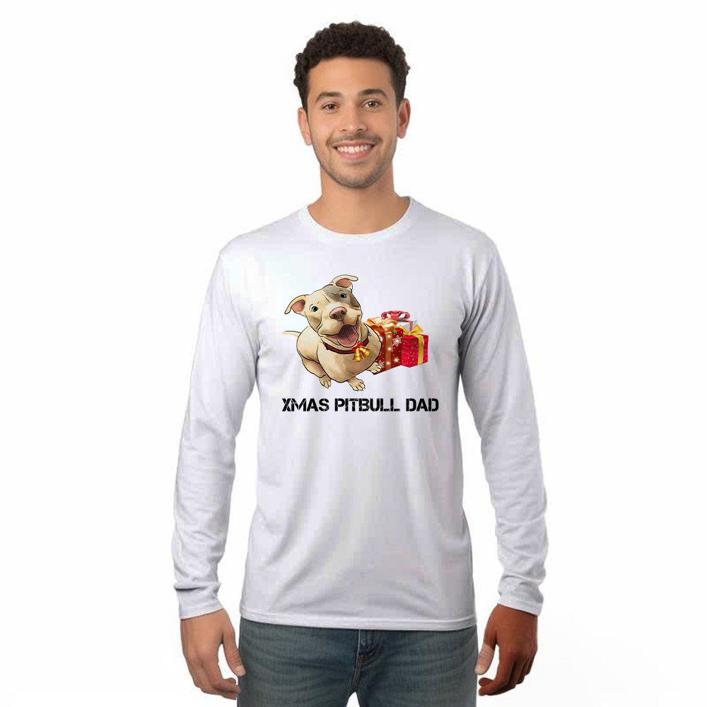 Xmas Pitbull Dad Shirt Funny Pitbull Long Sleeve Shirt Christmas Gifts For Dog Lovers Basgiathsweatshirts