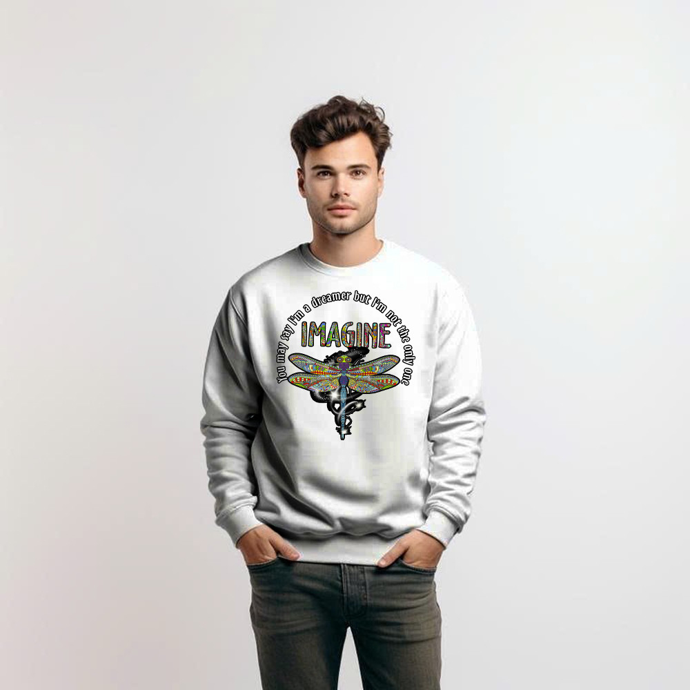 You May I’m A Dreamer But I’m Not The Only One Shirt Pattern Art Dragonfly Sweatshirt Men Women Basgiathsweatshirts