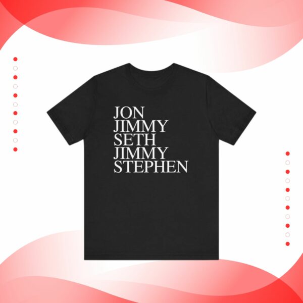 Jon Jimmy Seth Stephen Shirt Funny Free Speech Gift