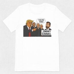 Trump You’re Fired Fafo Jimmy Kimmel Wake-up Call T-shirts